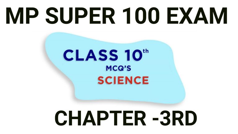 Chapter 3rd Metal And Non Metals For MP Super 100