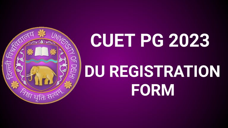 DU Admissions 2023: CUET PG Delhi University Registration Form