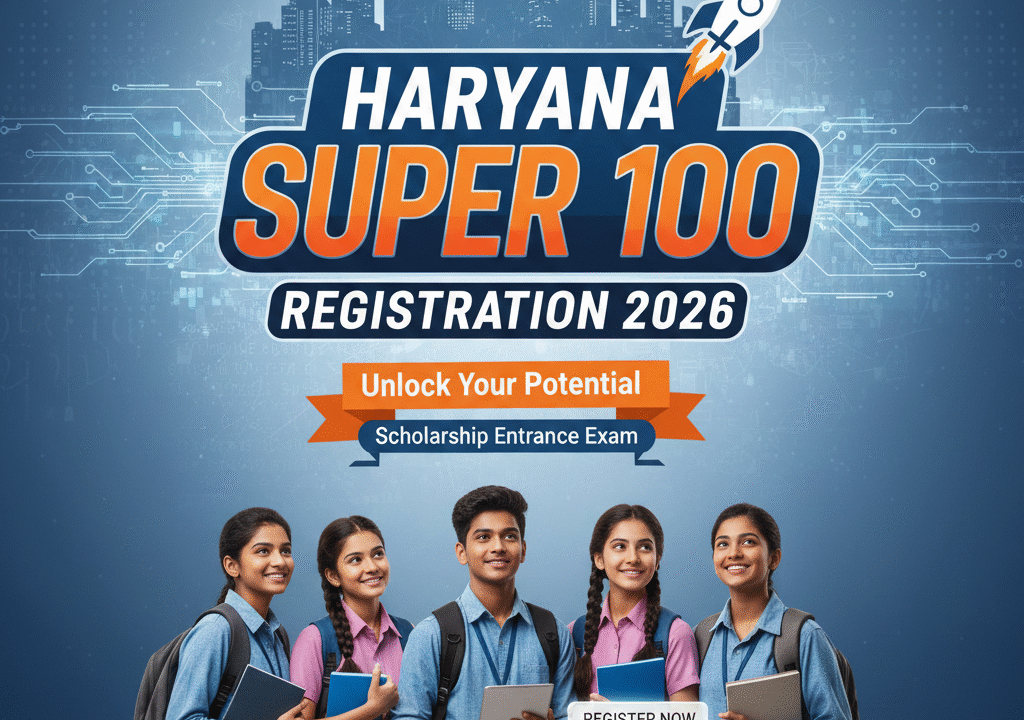 Haryana Super 100 Registration 2026