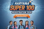 Haryana Super 100 Registration 2026