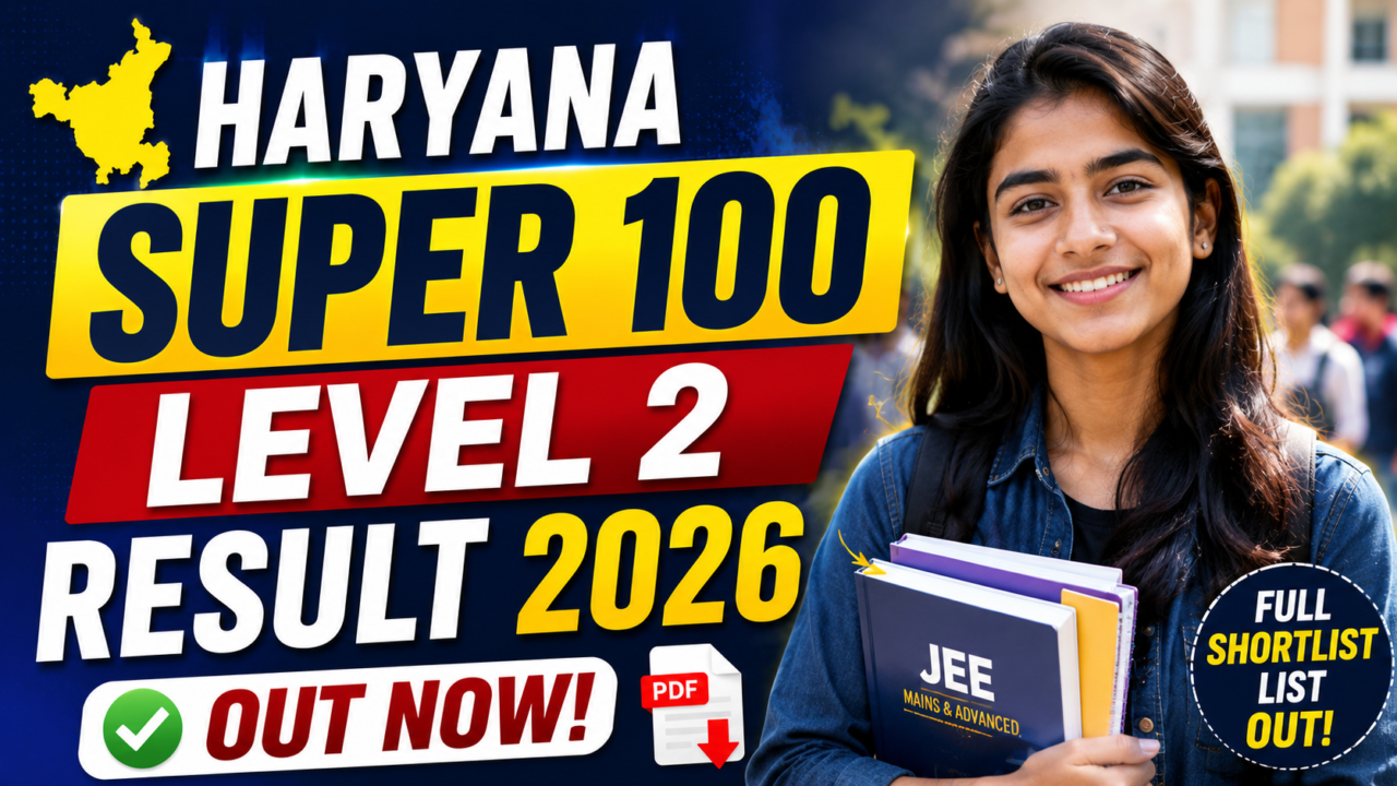 Haryana Super 100 Level 2 Result 2026