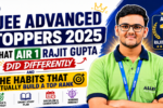JEE Advanced Toppers 2025 AIR 1 Rajit Gupta
